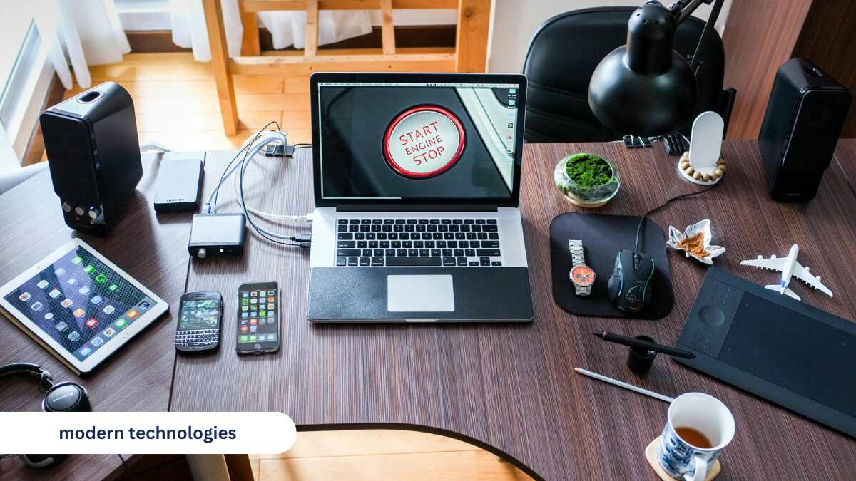 modern technologies