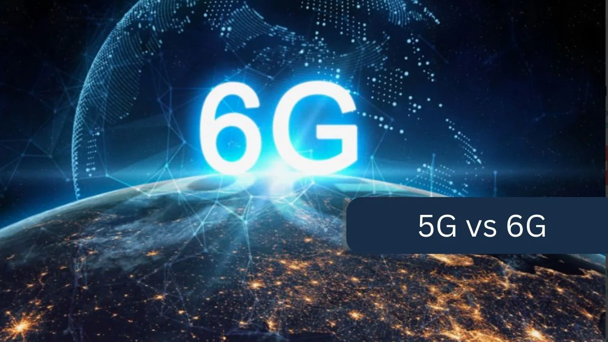 5G vs 6G What’s the Future of Mobile Networks
